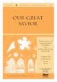 Our Great Savior SATB choral sheet music cover